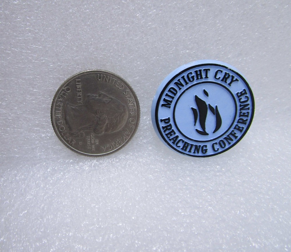 Midnight Cry Preaching Conference Plastic Pin