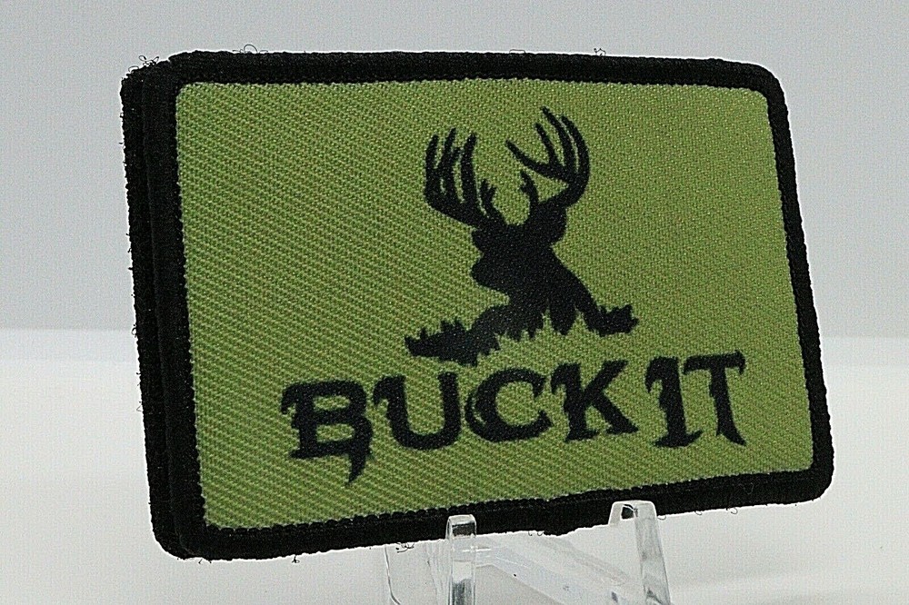 BUCK IT hunting deer humor 2"x3" hook & loop tactical morale patch