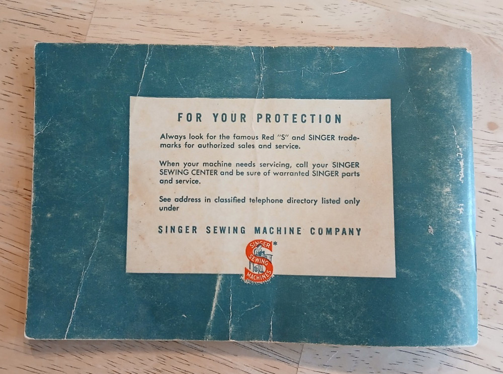 Singer 99 Sewing Machine Instruction Owners Manual for Machine & Attachments