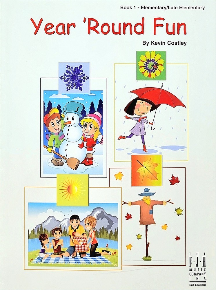Year 'Round Fun - Book 1 - Elementary/Late Elementary Piano Book