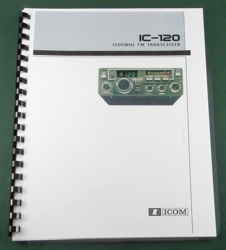 Icom IC-120 Instruction Manual: Comb Bound with Protective Covers!