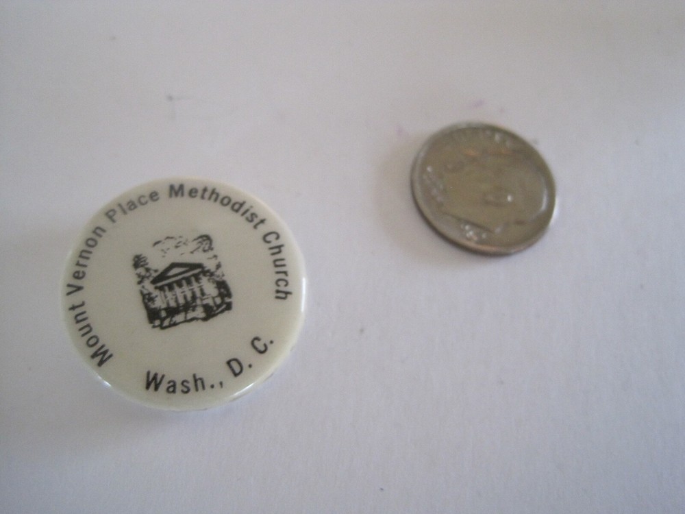 Mt. Vernon Place Methodist Church Washington D.C. Pinback