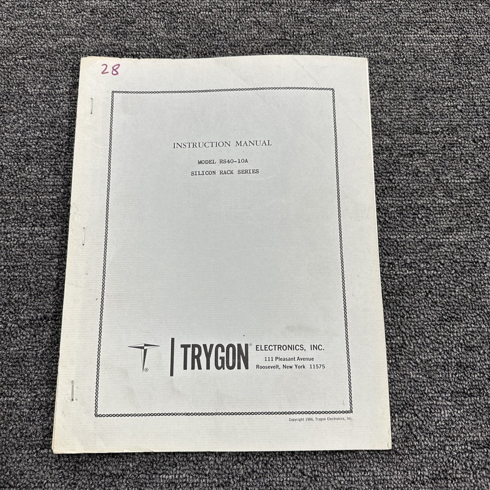 Trygon Electronics Model RS40-10A Silicon Rack Series Instruction Manual