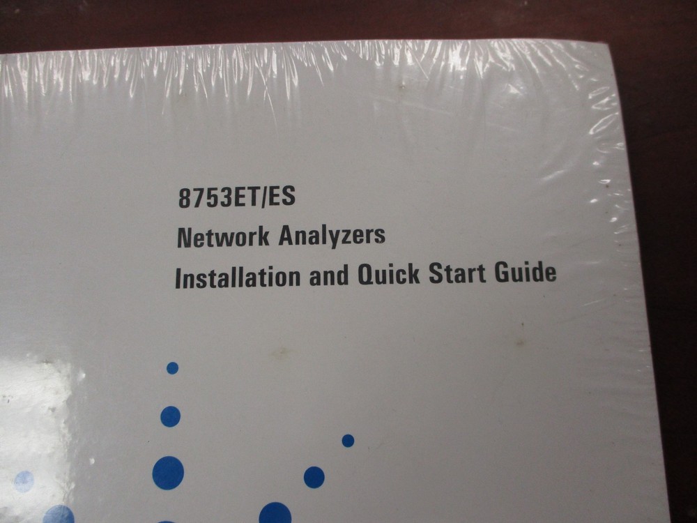 Agilent Tech 8753ET/ES New Network Analyzers Install and Quick Start Guide