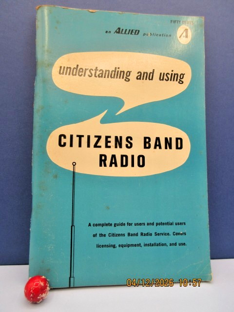 Understanding and Using Citizens Band Radio Book Vintage