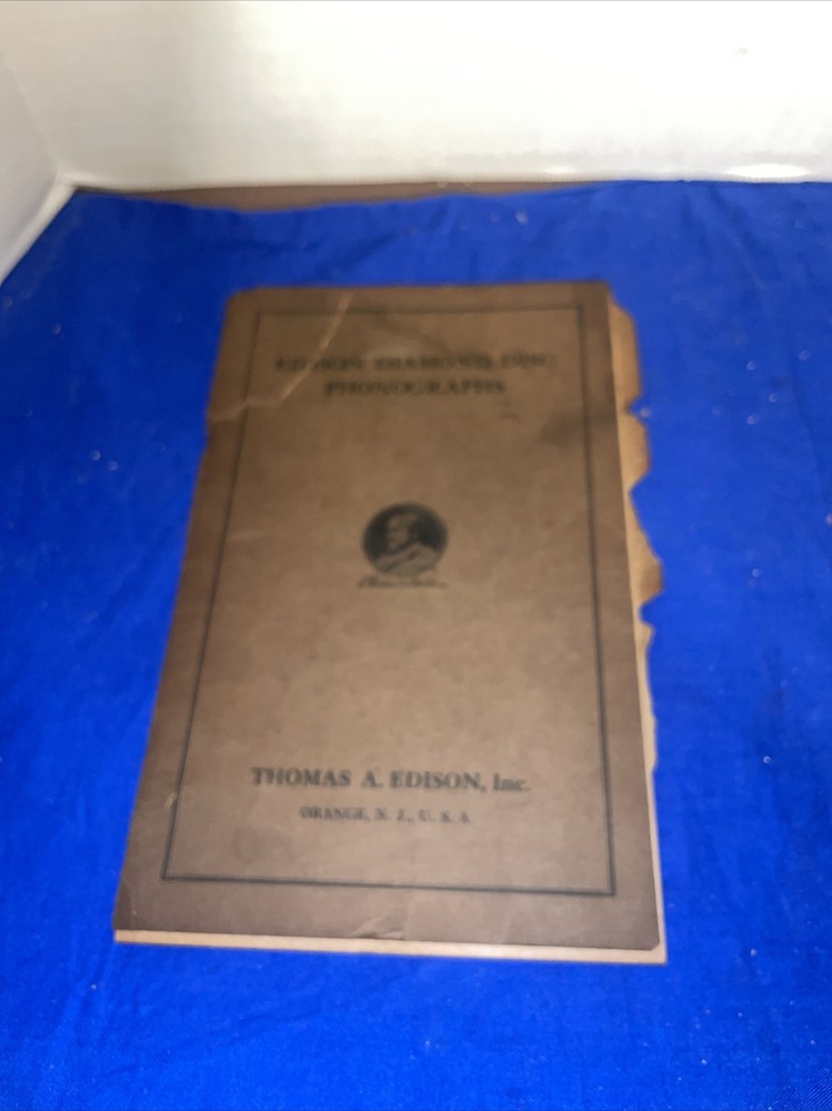EDISON DIAMOND DISC PHONOGRAPH PAMPLET INSTRUCTIONS FOR SETTING UP AND OPERATING