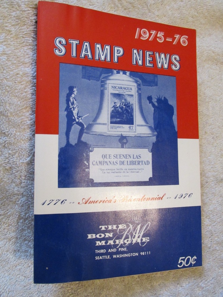 Stamp News Book 1975-76 America’s Bicentennial The BON MARCHE Seattle Washington