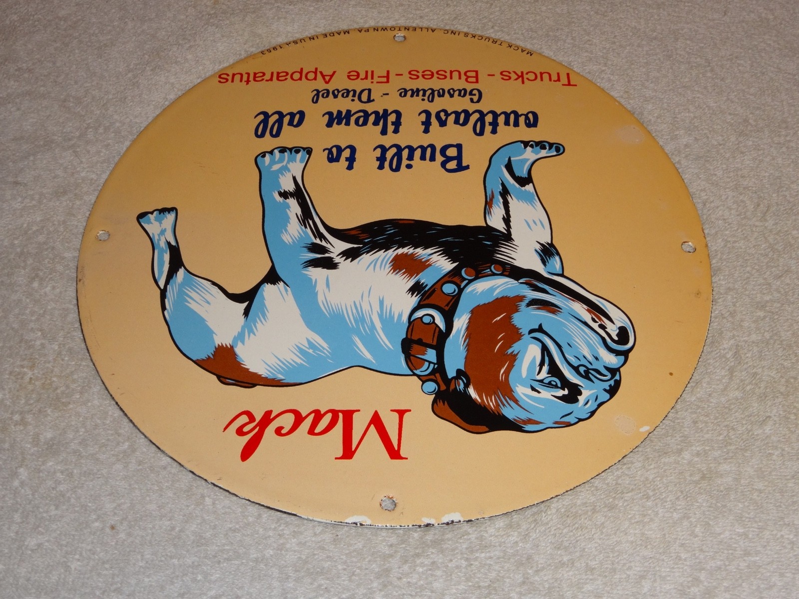 VINTAGE MACK🐶TRUCKS BUSES GASOLINE DIESEL 11 3/4" PORCELAIN METAL OIL DOG SIGN