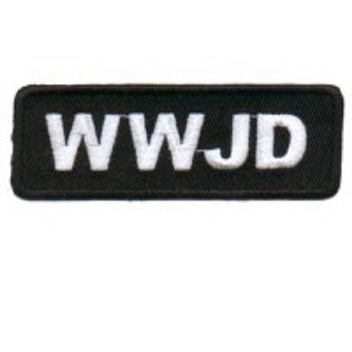 WWJD - WHAT WOULD JESUS DO CHRISTIAN EMBROIDERED PATCH