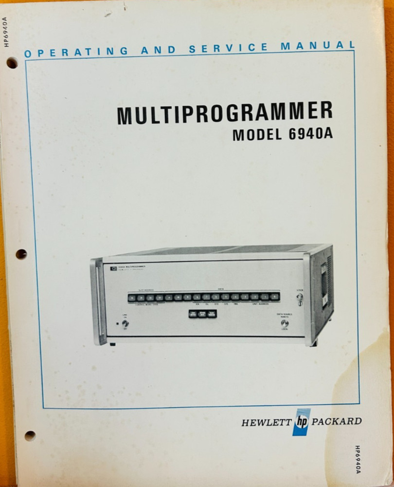 HP 06940-90002 1971 Multiprogrammer Model 6940A Operating & Service Manual.