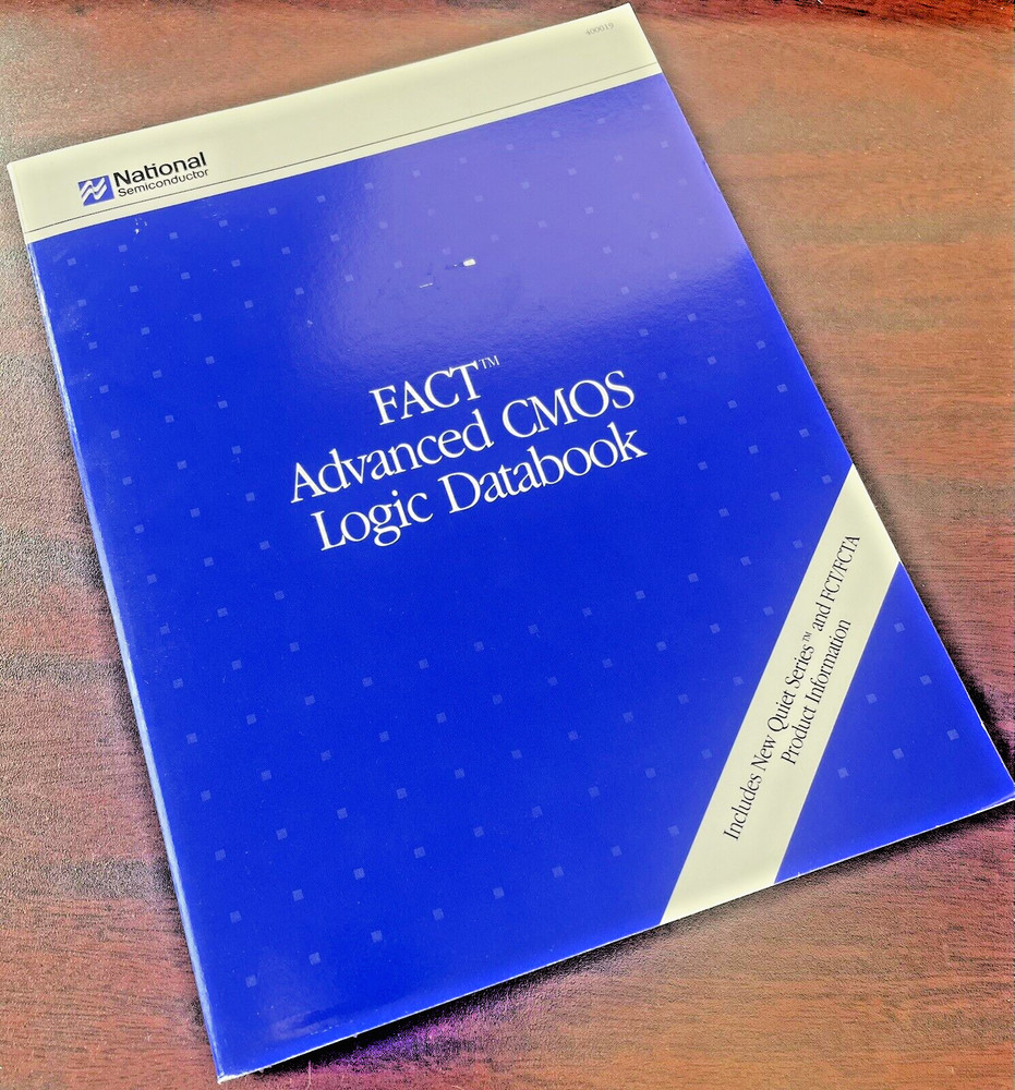 NATIONAL SEMICONDUCTOR 1990, FACT Advanced CMOS Logic Databook, NICE