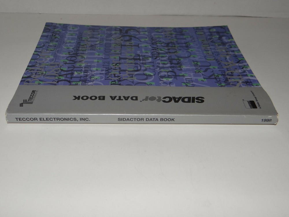 1998 SIDACtor DATA BOOK Teccor Electronics Inc. SIEBE Group Company