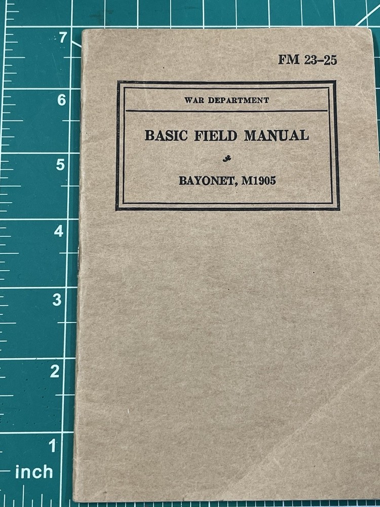 WWII US War Department Basic Field Guide Bayonet M1905