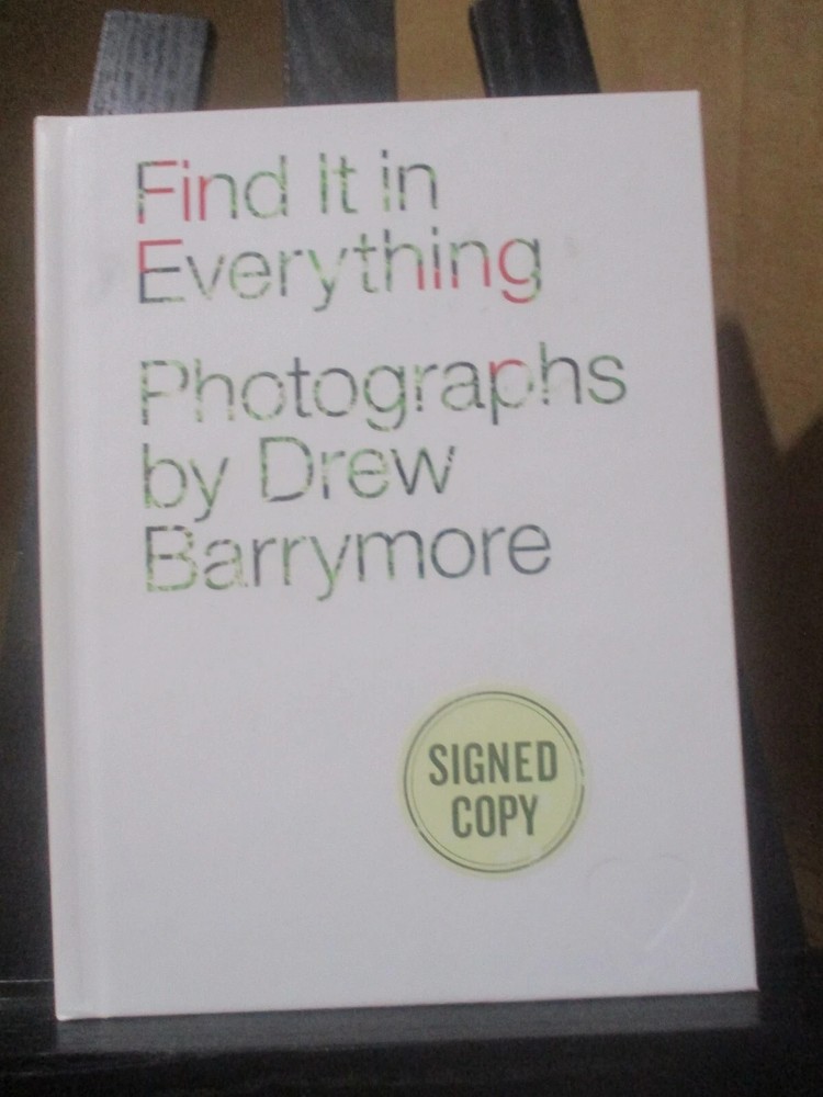 DREW BARRYMORE AUTHENTIC SIGNED/AUTOGRAPHED FIND IT IN EVERYTHING BOOK