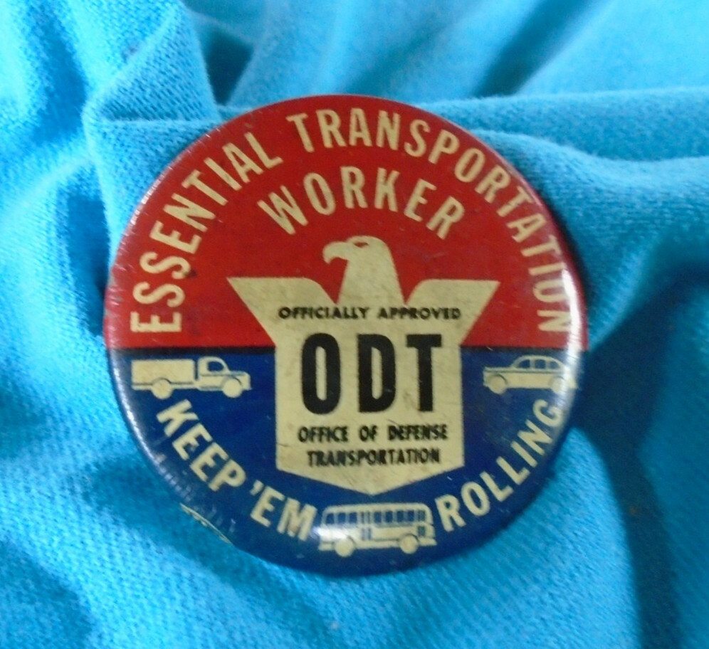 Essential Transportation worker pin back button,  KEEP EM ROLLING