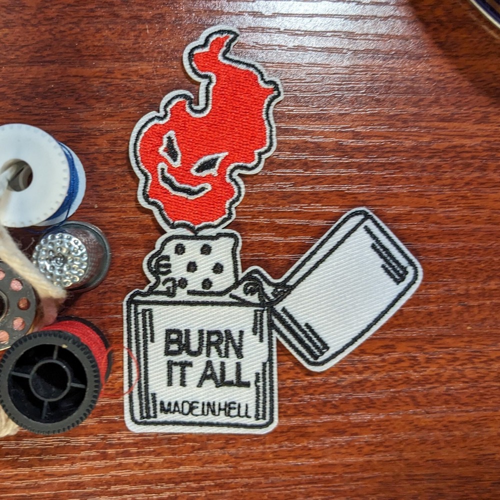 Burn It All Made In Hell Patch Goth Pyro Punk Emo Embroidered Iron On Patch 4x3"
