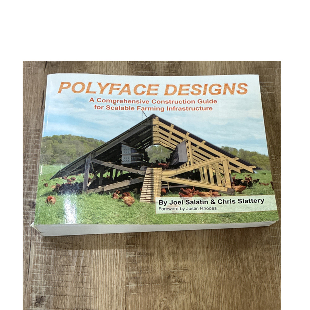 Polyface Comprehensive Construction Guide Modern Farming Infrastructure