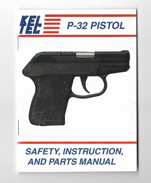 Original Kel Tec P-32 Pistol Instruction Manual
