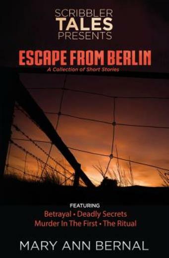 Scribbler Tales Presents: Escape From Berlin