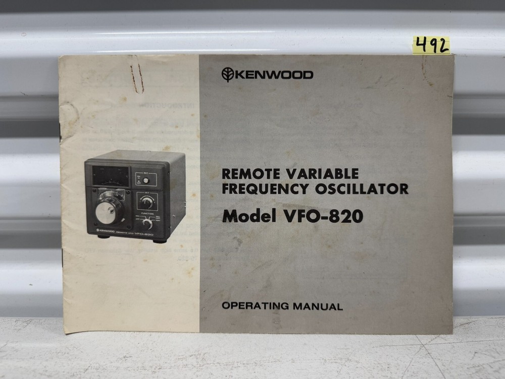 KENWOOD REMOTE VARIABLE FREQUENCY OSCILLATOR Model VFO-820 OPERATING MANUAL