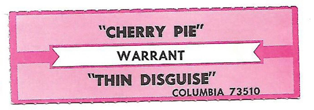 Warrant, Cherry Pie/Thin Disguise, Jukebox Label 45