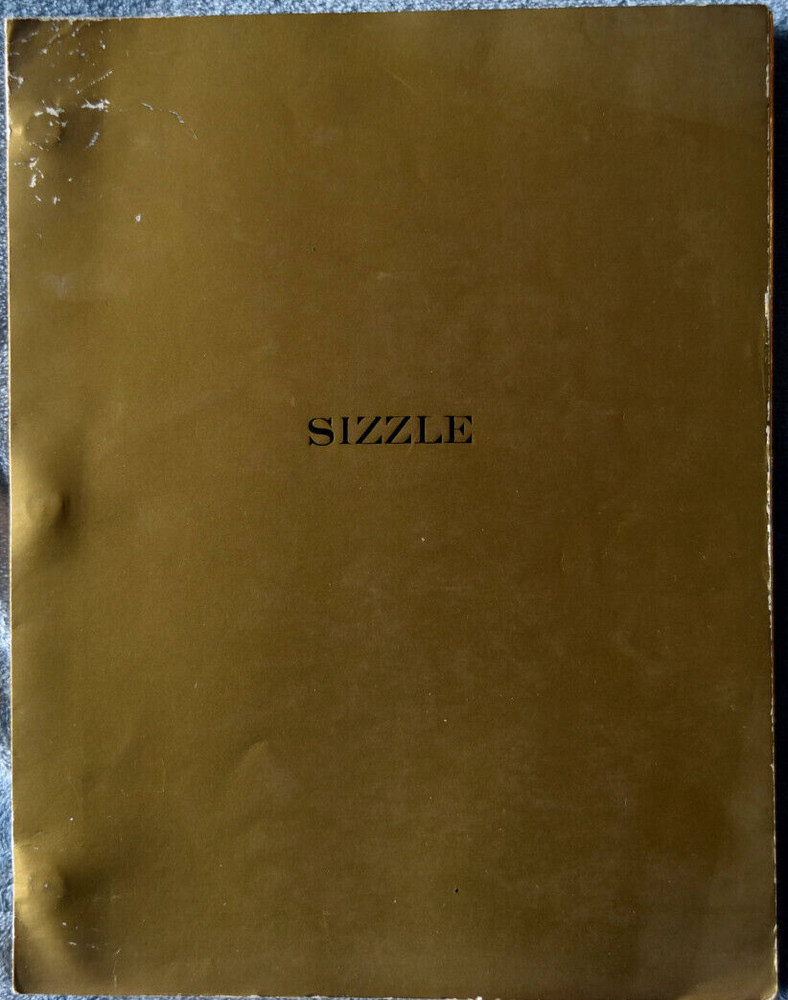 1981 " Sizzle " Original Revised Shooting Script