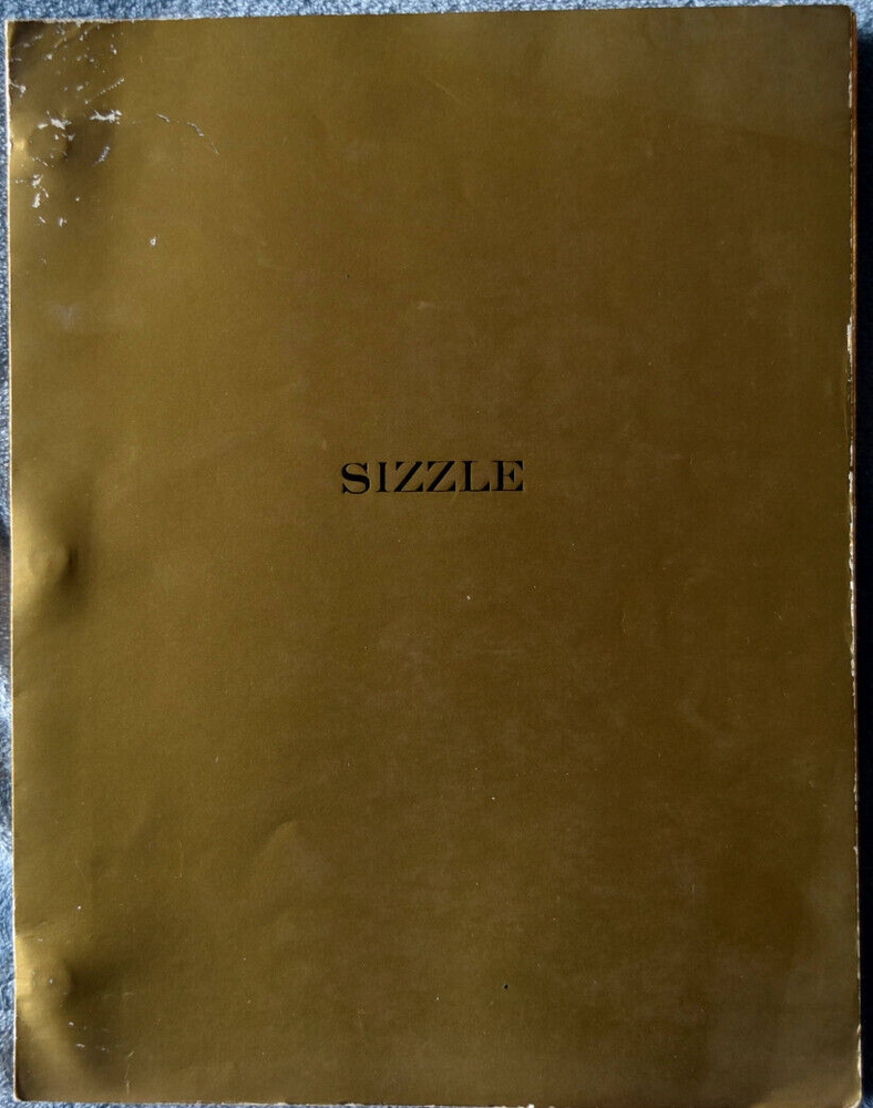 1981 " Sizzle " Original Revised Shooting Script
