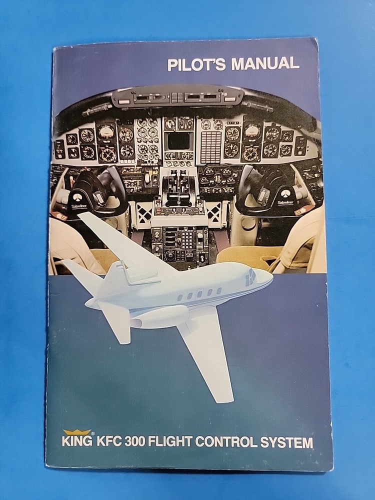 King KFC 300 Flight Control System Pilot's Manual VG++