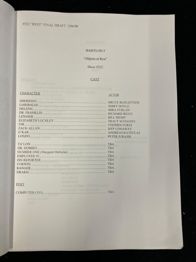 BABYLON 5 TV SCRIPT BY J. MICHAEL STRACZYNSKI, 2/6/1998 #522 "OBJECTS AT REST"