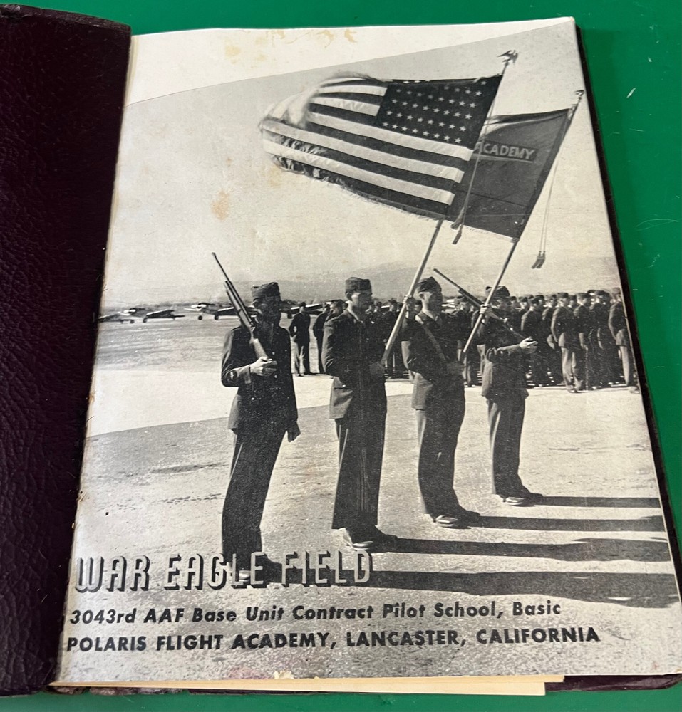 WAR EAGLE ARMY AIR FIELD PILOT CLASS BOOK 44-H