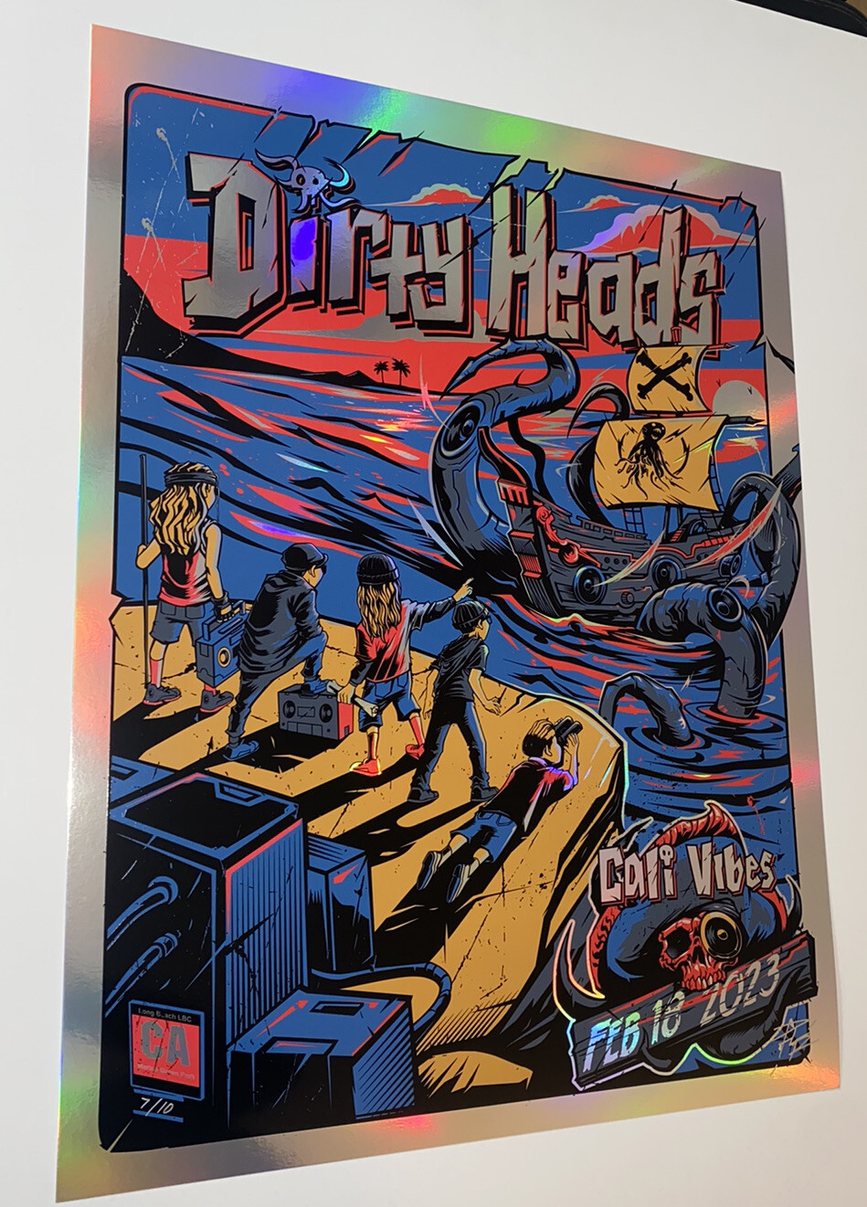 Dirty Heads Poster Cali Vibes 2/18/23 Rainbow Foil Silkscreen Official S/N X/10!