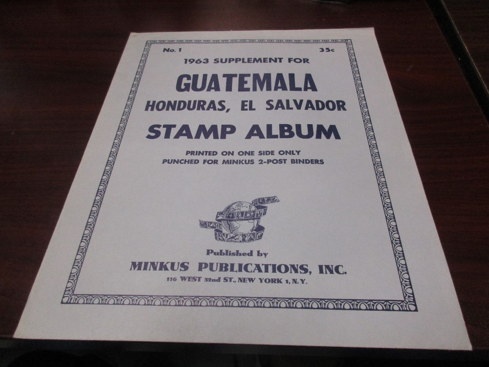 "MINKU" STAMP ALBUM  1963  SUPPLEMENT  GUATEMALA,HONDURAS,EL SALVA   W/FREE SHP.
