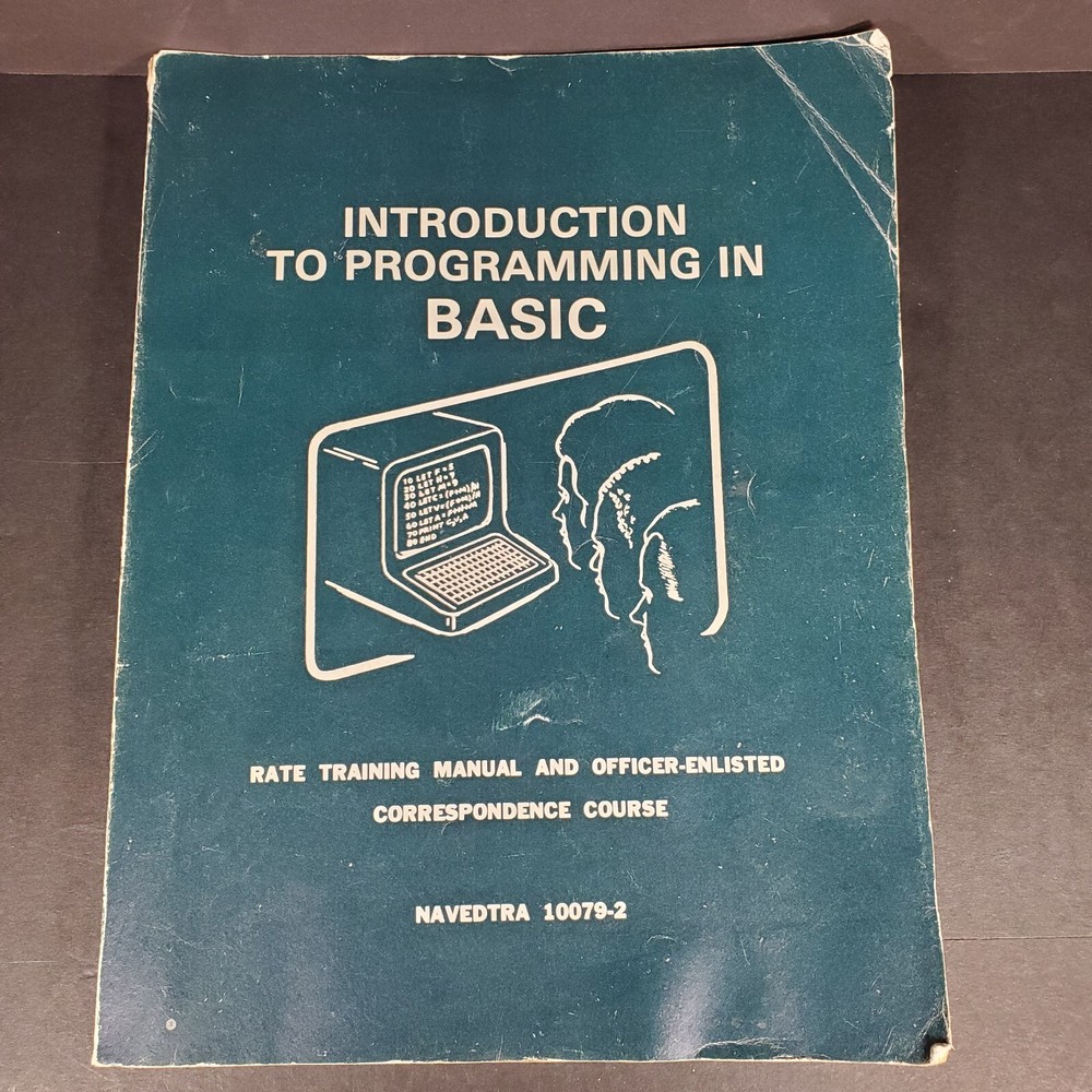 Introduction to Programming in Basic 1983 Navedtra 10079-2 Naval Education PB