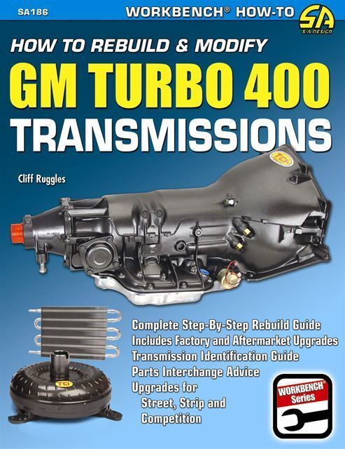 Rebuild Or Modify Chevy Turbo 400 / Th400 Transmission Book