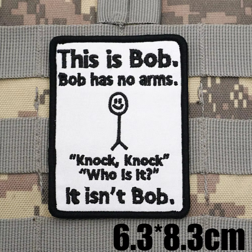 This is Bob... Funny Knock joke Don't be Bob Tactical Morale Patch Hook and Loop