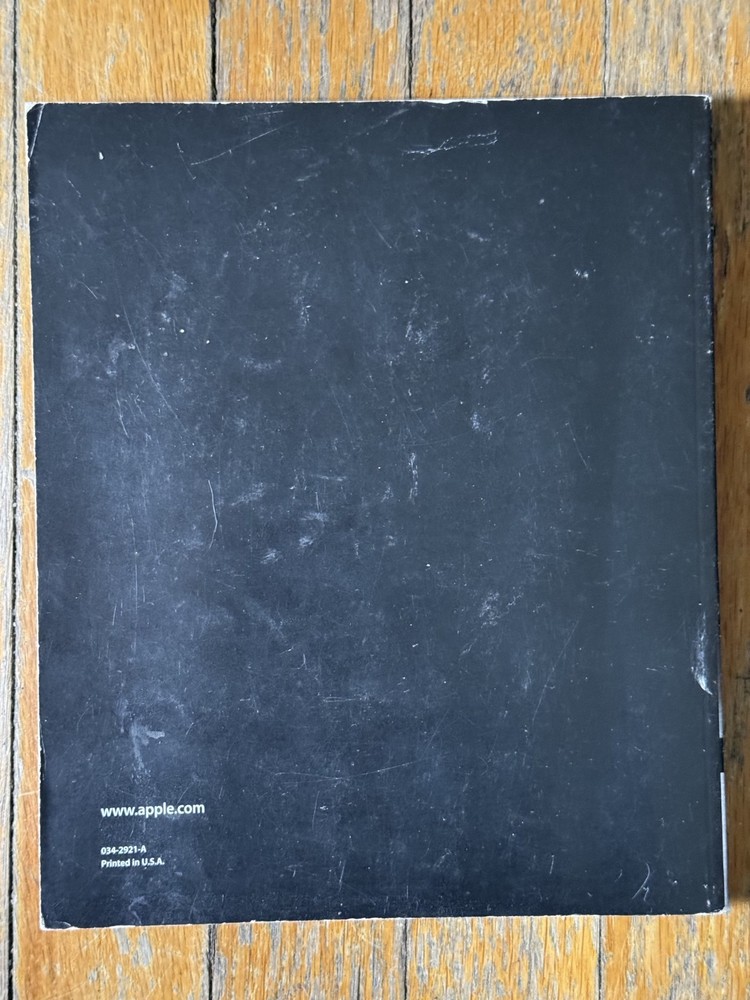 Final Cut Pro 5 User Manual Vol I and II: Interface, Setup, and Input & Editing