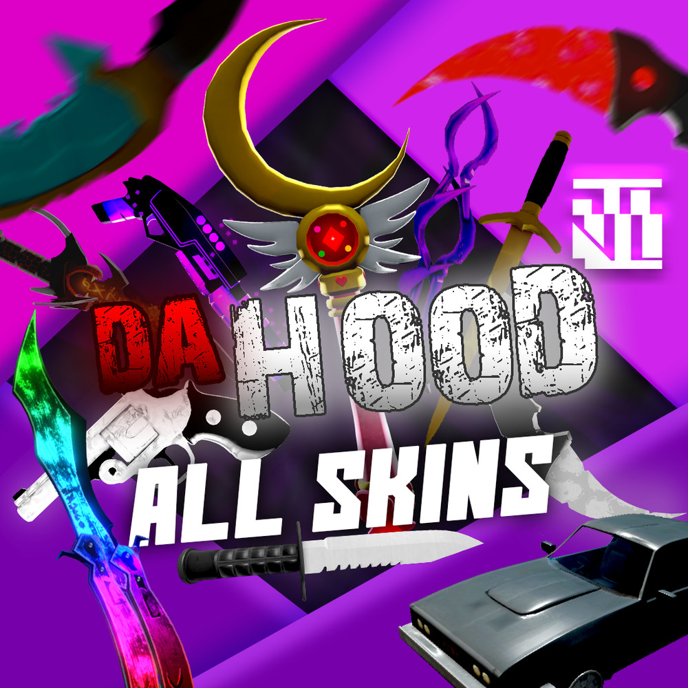 All Skins | Da Hood | DH | Cheap and Fast