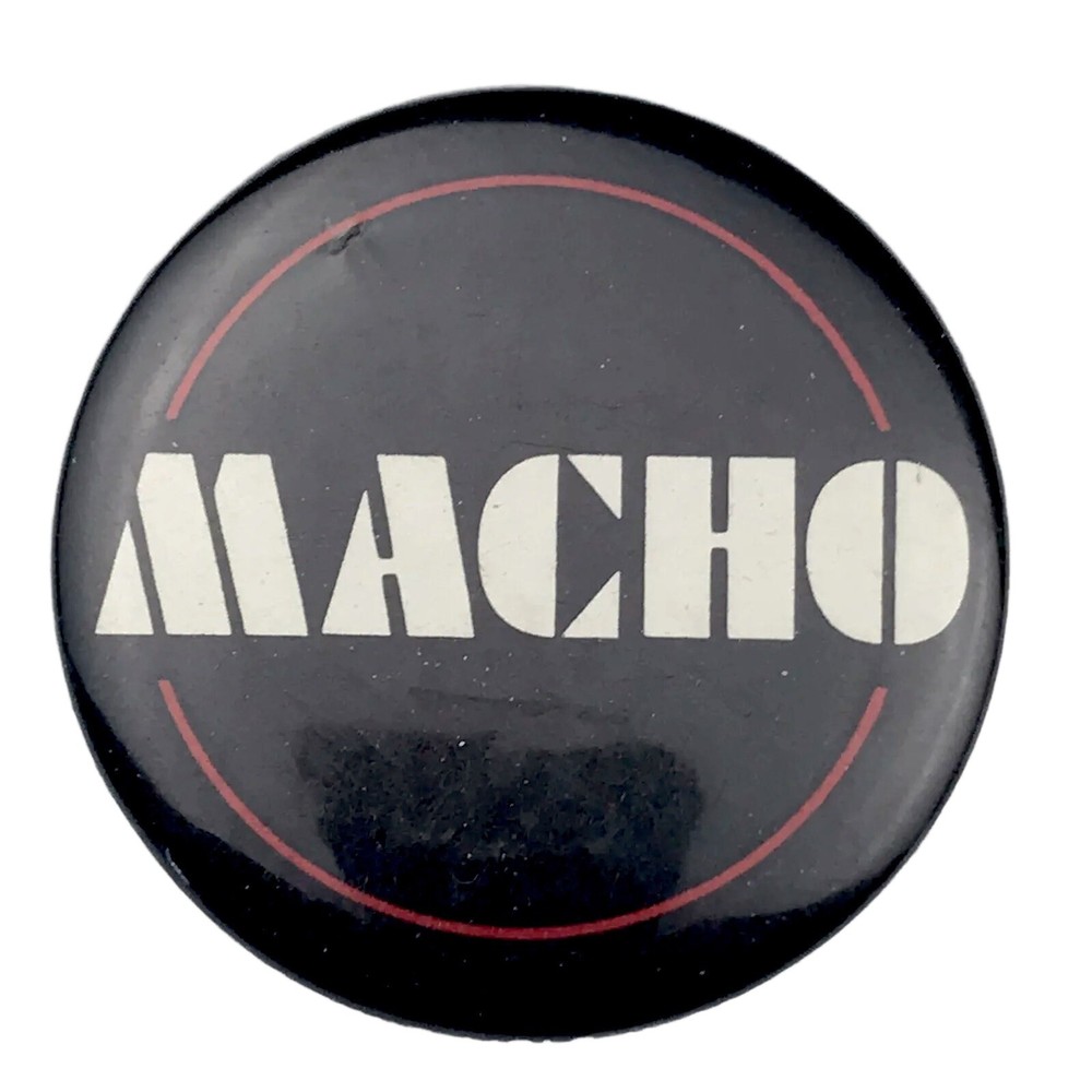 MACHO Vintage Pin Button Pinback