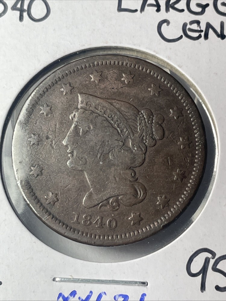 Better Date 1840 LARGE CENT In VF++ Condition XX621