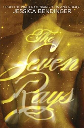 The Seven Rays - Paperback By Bendinger, Jessica - GOOD