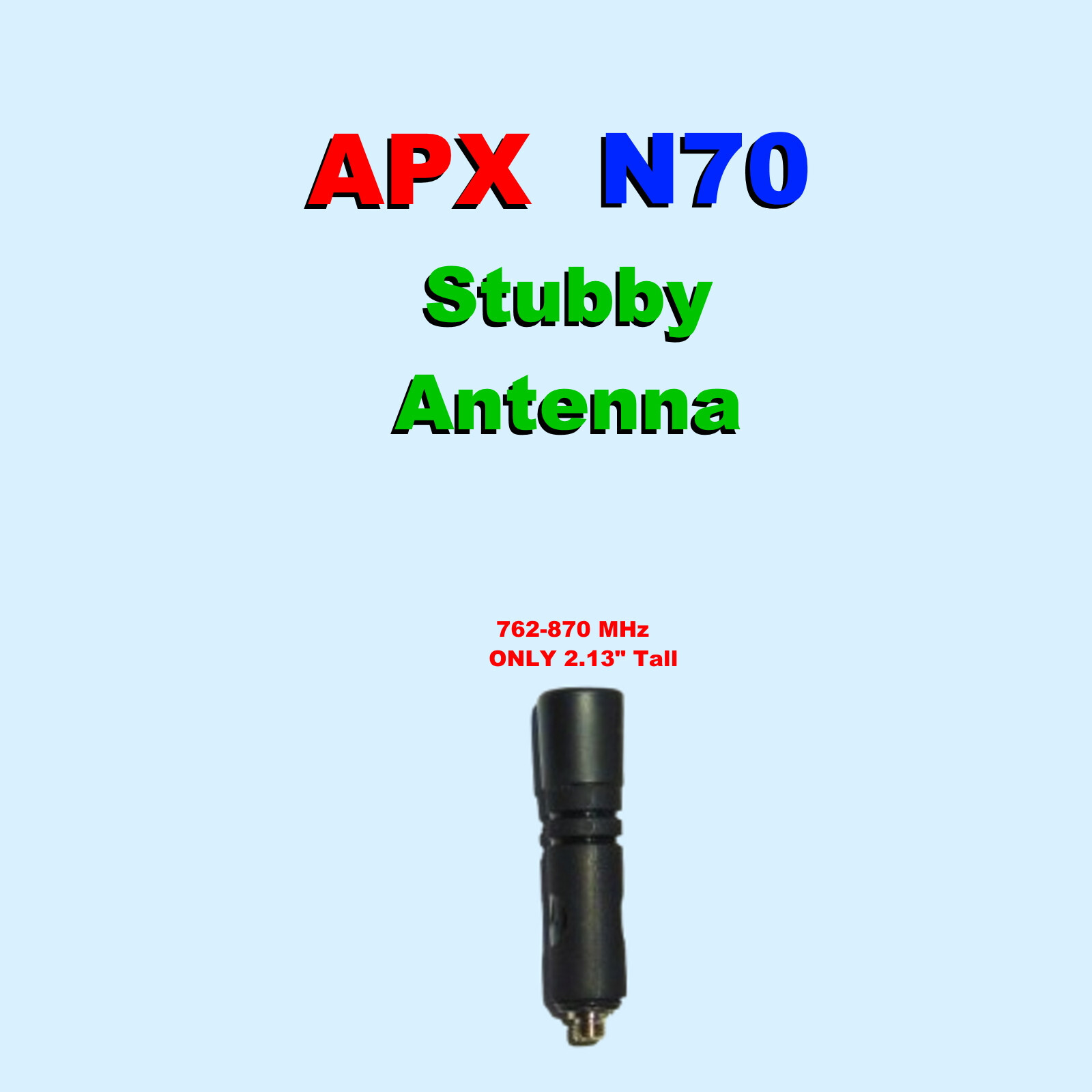 C78 AN000418A01 Tuned Short Antenna 7/800 tuned upgrade for Motorola APX N70