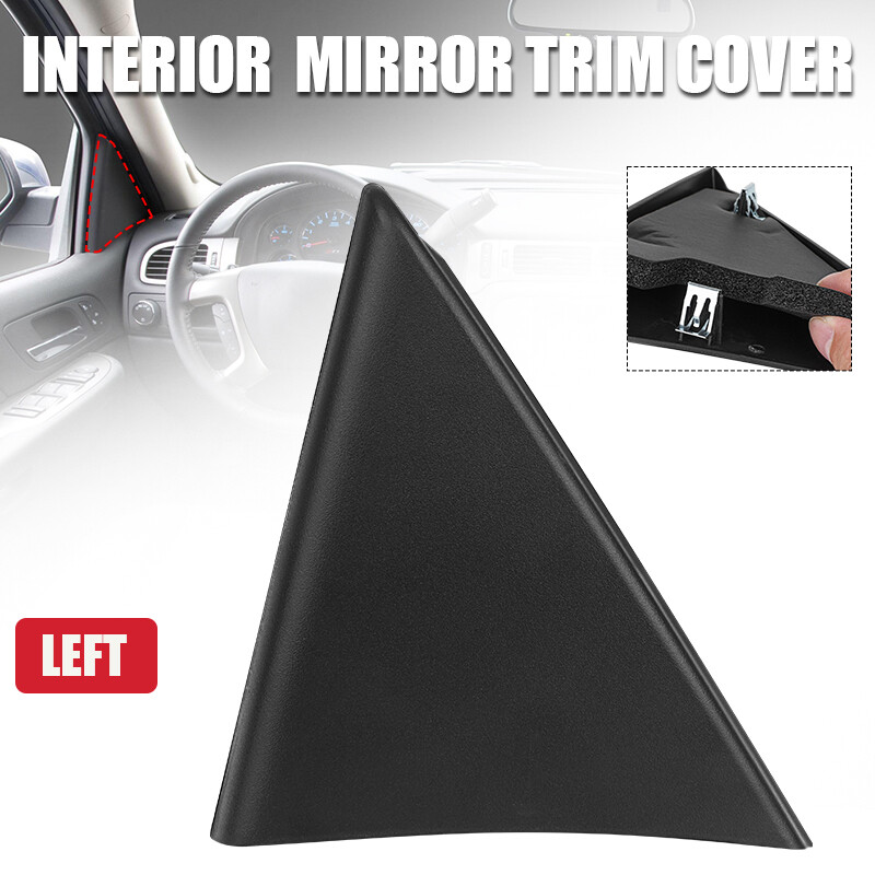 Driver Side Interior Mirror Trim Triangle Cover For Chevy Silverado GMC 2007-14