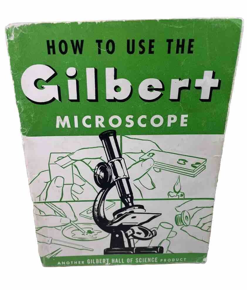 Vintage Gilbert Microscope Booklet How to use