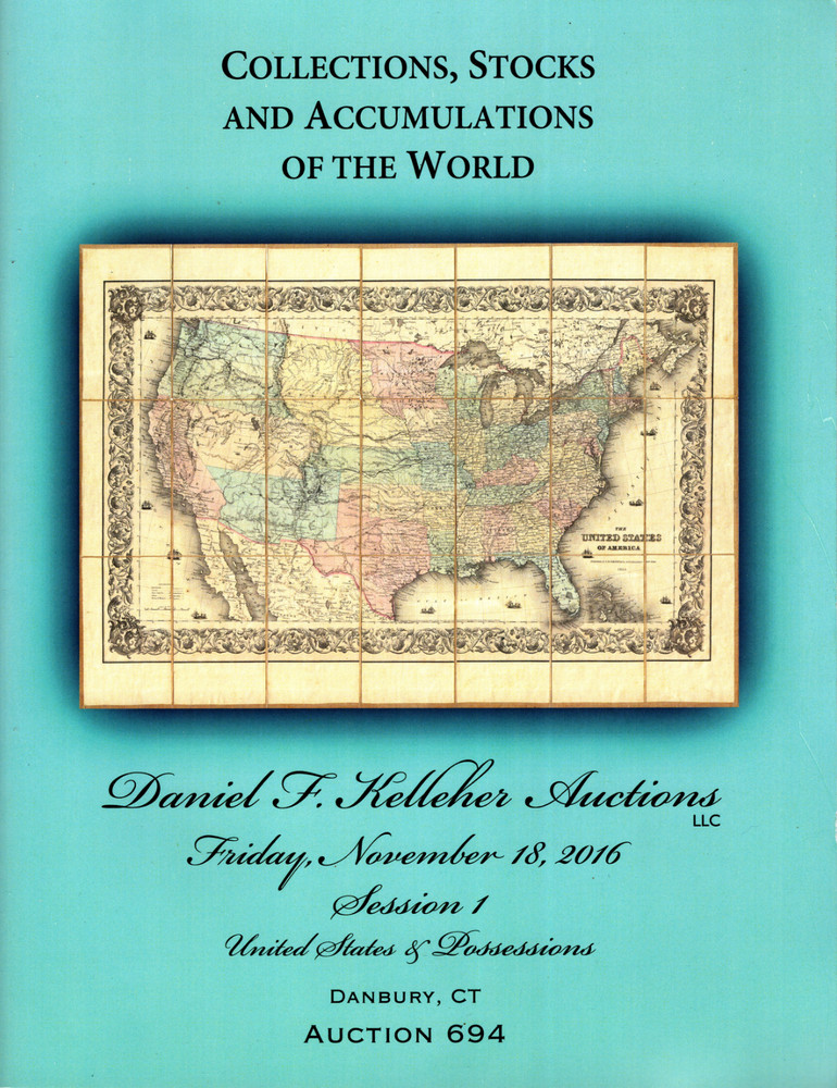 Daniel F. Kelleher Collections, Stocks & Accumulations of the World Auction 694