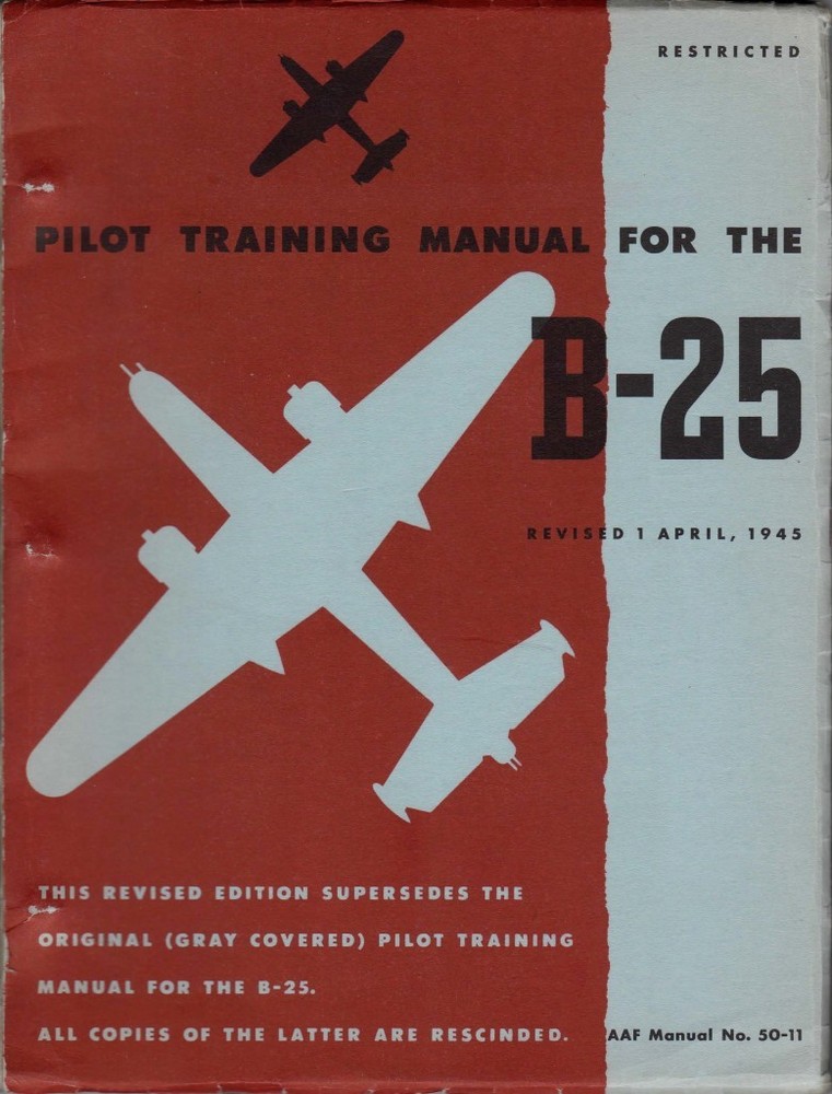 1945 AAF NORTH AMERICAN B-25 MITCHELL PILOT TRAINING FLIGHT MANUAL HANDBOOK-CD