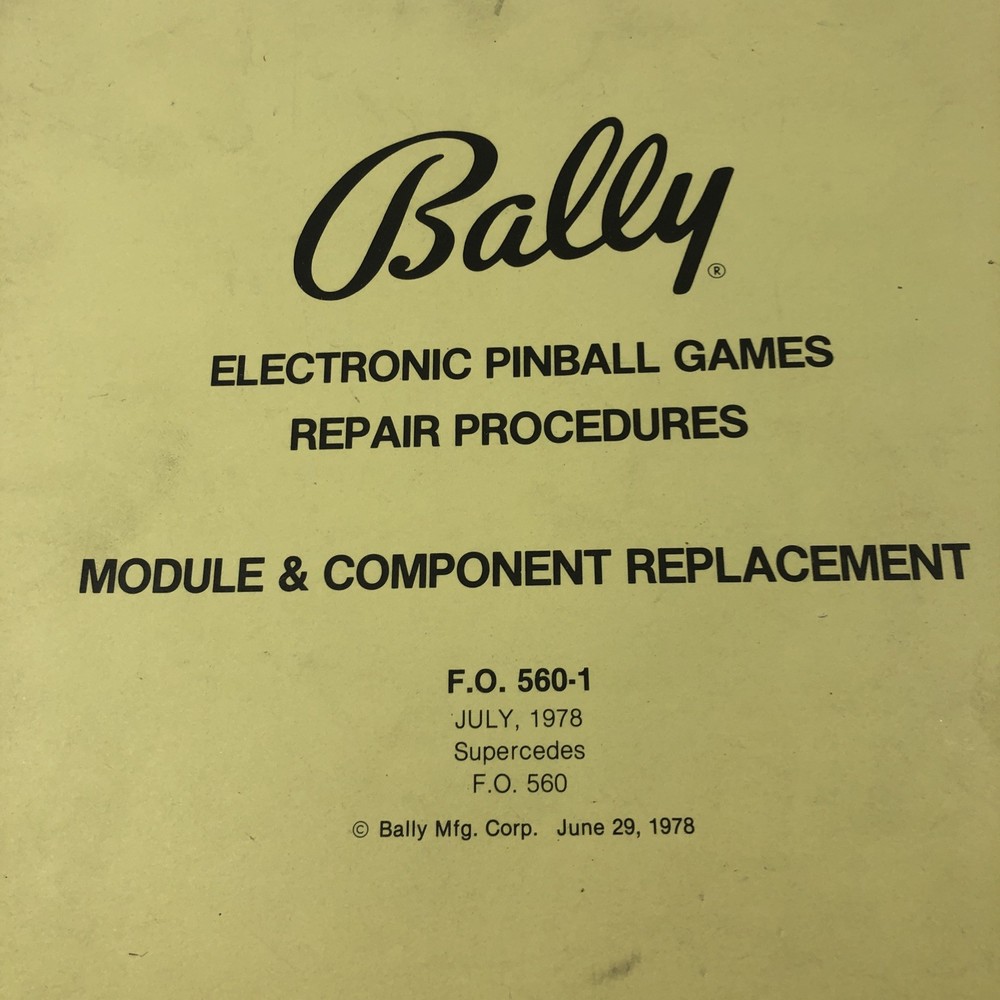 Bally Electronic Pinball Games Repair Procedures Module & Component Replacement