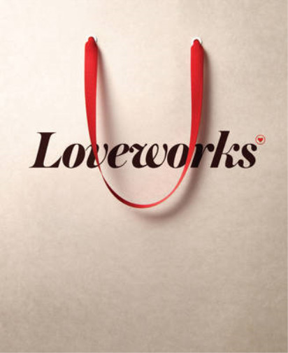 Loveworks, Kevin Roberts & Brian Sheehan, Used; Good Book