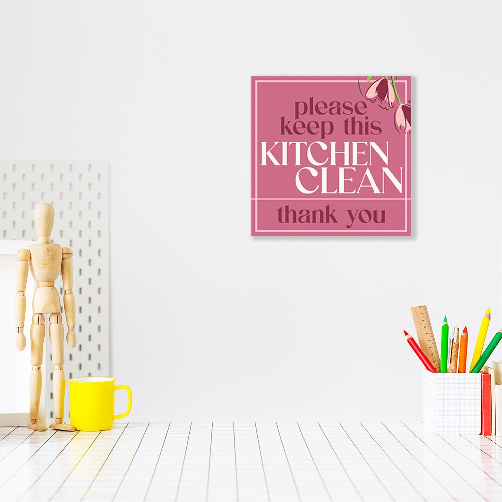 Square Plus Please Keep This Kitchen Clean Thank You Wall or Door Sign
