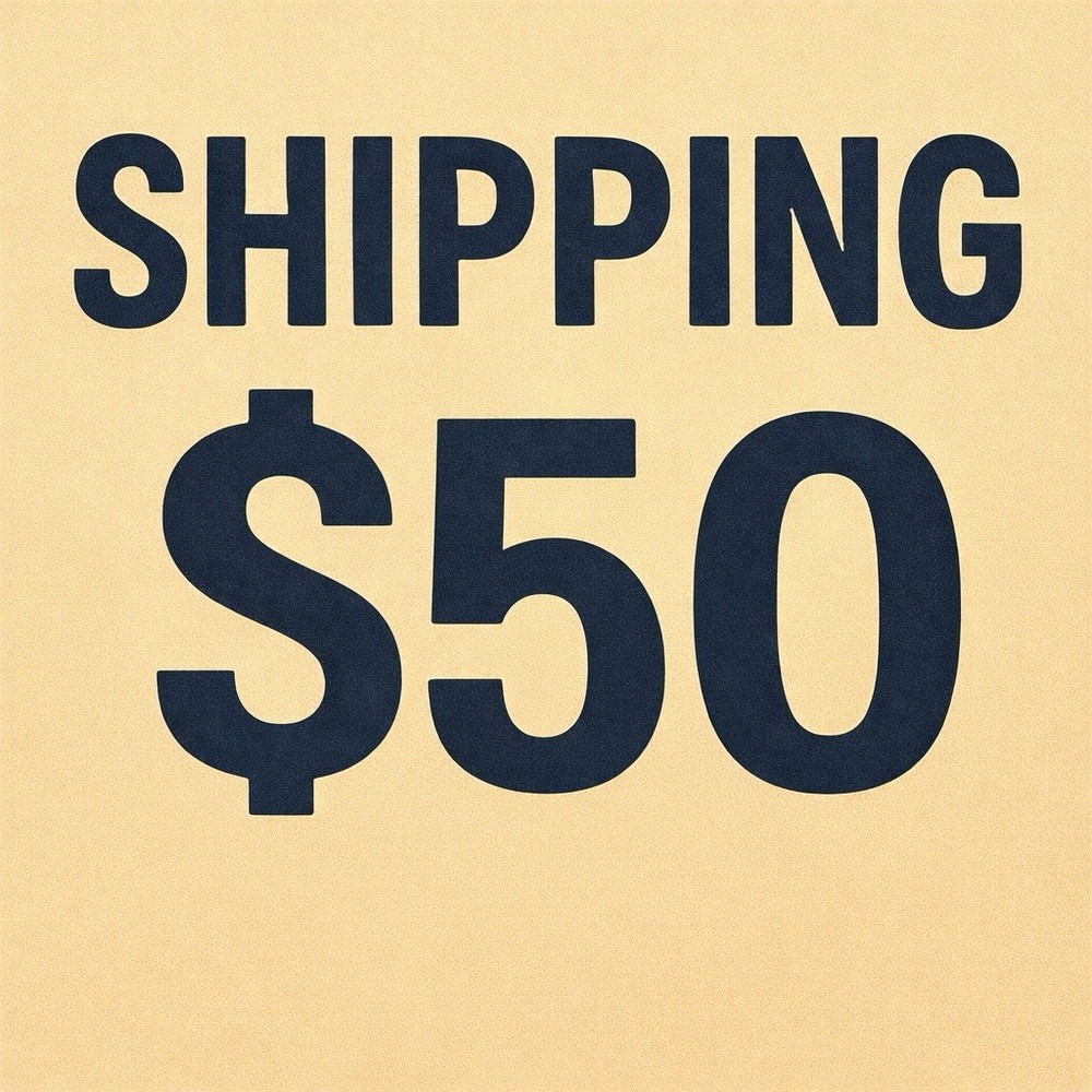 Shipping fee 50$