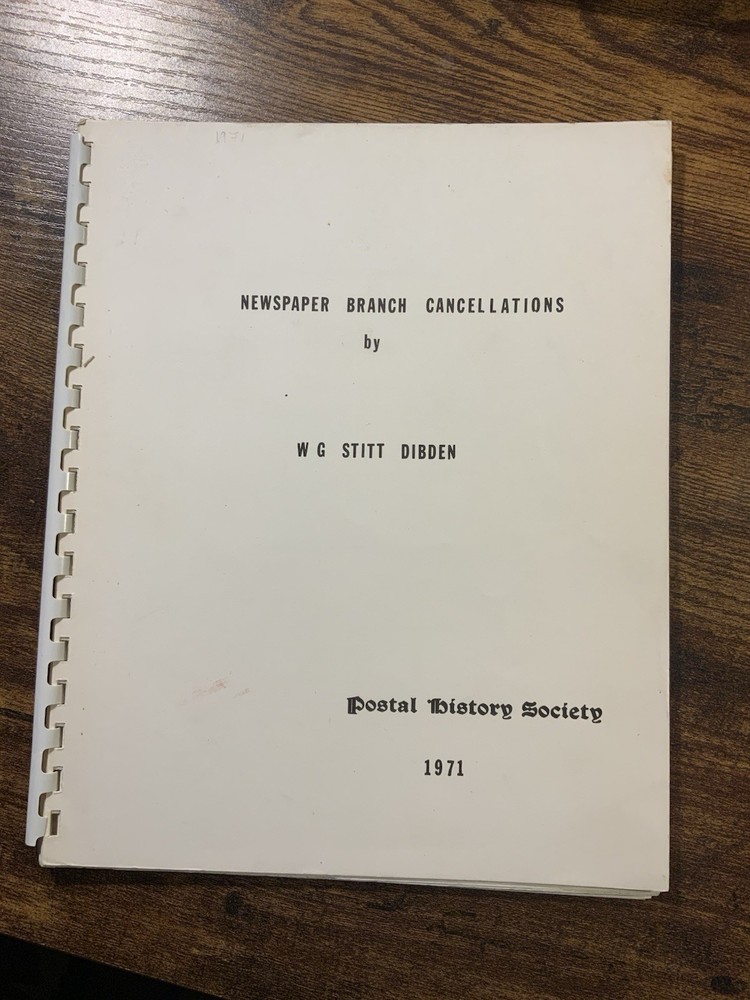 Newspaper Branch Cancellations By W G Stint Debden Postal History Paperback Book